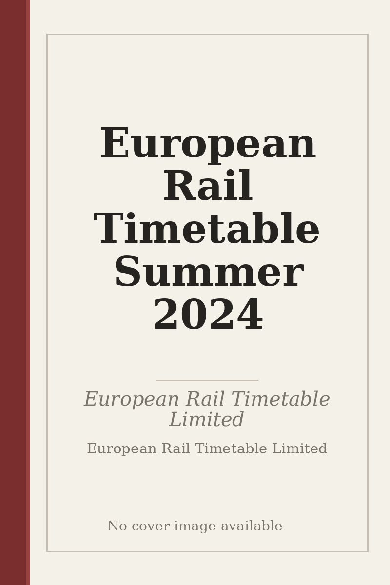 European Rail Timetable Summer 2024 - no cover image available