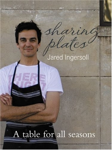 Sharing Plates: A Table for All Seasons