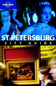St Petersburg (Lonely Planet City Guides)