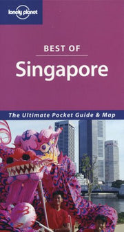 Singapore (Lonely Planet Best of ...)