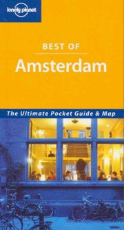 Amsterdam: The Ultimate Pocket Guide and Map (Lonely Planet Best of ...)