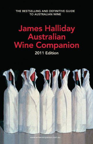 James Halliday Australian Wine Companion: 2011 Edition