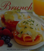 Brunch Recipes for Cozy Weekend Mornings