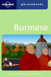 Lonely Planet Burmese Phrasebook: Edition en langue anglaise