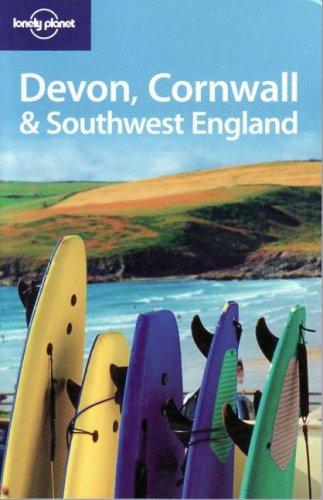 Devon, Cornwall and Southwest England (Lonely Planet Regional Guides)