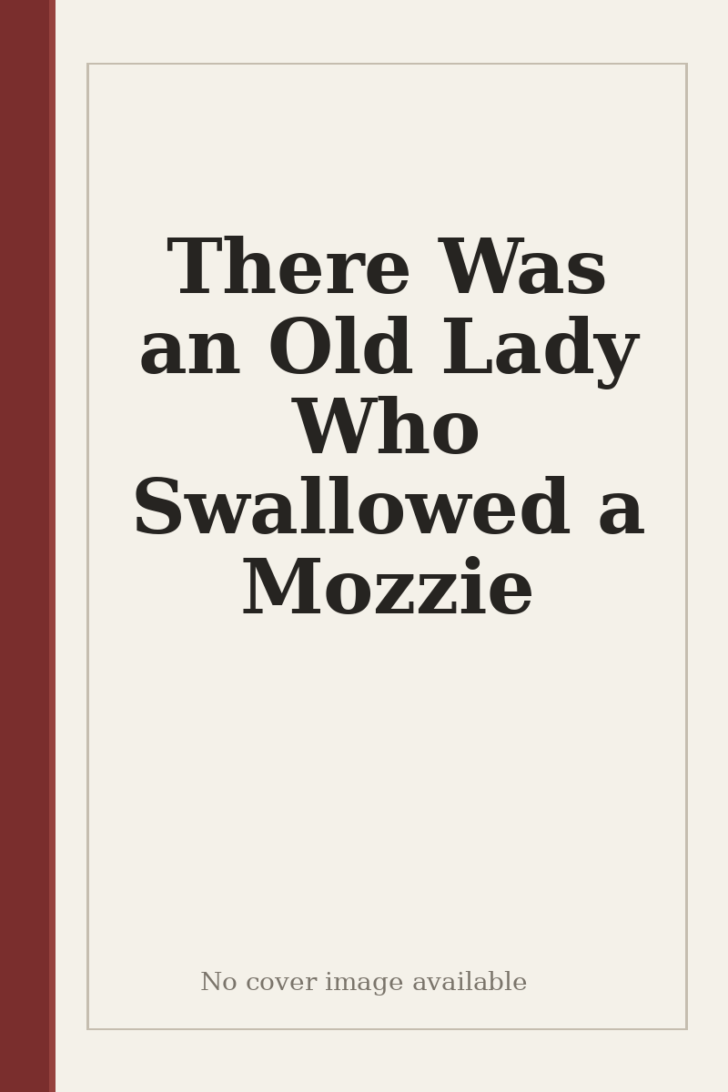 There Was an Old Lady Who Swallowed a Mozzie - no cover image available
