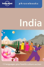 Lonely Planet India Phrasebook (Lonely Planet Phrasebooks)