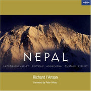 Nepal: Kathmandu Valley, Chitwan, Annapurna, Mustang, Everest (Lonely Planet Pictorial)