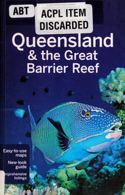 Lonely Planet Queensland & the Great Barrier Reef (Travel Guide)