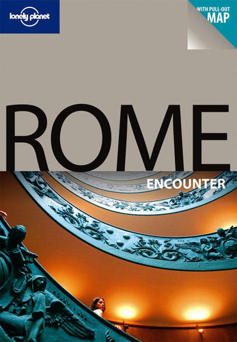 Rome Encounter (Lonely Planet Encounter Guides)
