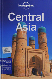 Lonely Planet Central Asia (Travel Guide)