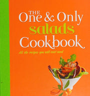 The One and Only Salads Cookbook (One & Only Cookbook Series)