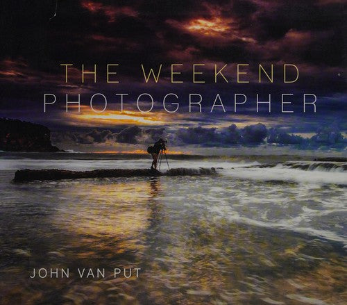 The Weekend Photographer