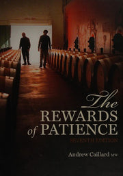 Penfolds: The Rewards of Patience