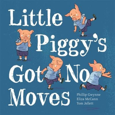 Little Piggy's Got no Moves