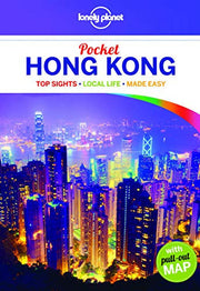 Lonely Planet Pocket Hong Kong: top sights, local life, made easy (Travel Guide)