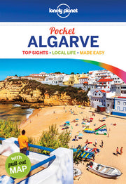 Lonely Planet Pocket Algarve: top experiences, local life, made easy (Travel Guide)