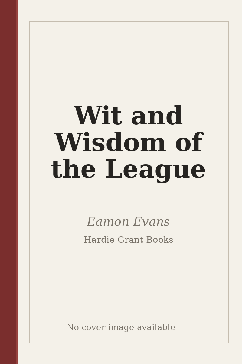 Wit and Wisdom of the League - no cover image available
