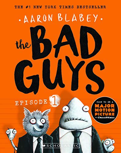 THE BAD GUYS - EPISODE 1