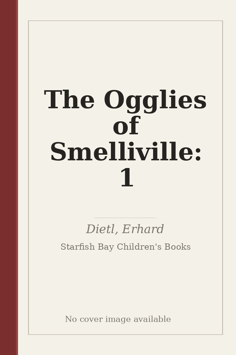 The Ogglies of Smelliville: 1 - no cover image available