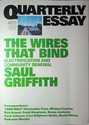 The Wires That Bind: Electrification and Community Renewal: Quarterly Essay 89