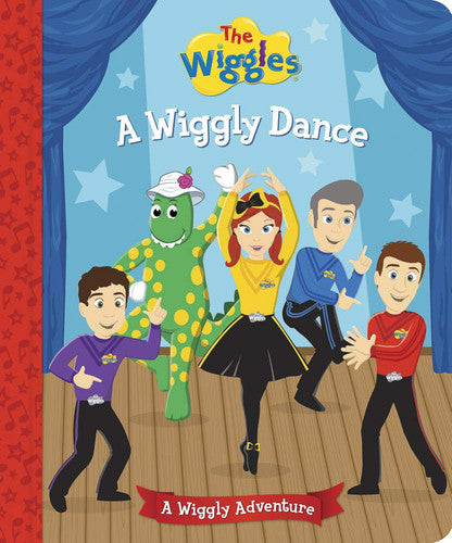 The Wiggles: a Wiggly Dance: A Wiggly Adventure