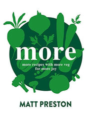 More: More Recipes with More Veg for More Joy
