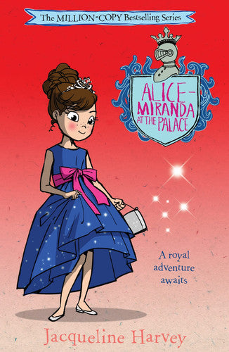 Alice-Miranda at the Palace: Volume 11