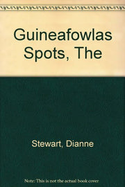 Guineafowlas Spots, The