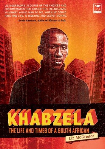 Khabzela: The life and times of a South African