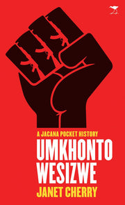 Umkhonto weSizwe (A Jacana pocket history)