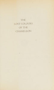 The Lost Colours of the Chameleon: A Novel