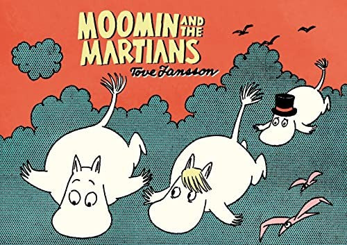 Moomin and the Martians (Moomin Colors)