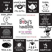 The Baby's Handbook: Bilingual (English / German) (Englisch / Deutsch) 21 Black and White Nursery Rhyme Songs, Itsy Bitsy Spider, Old MacDonald, ... ... Early Readers: Children's Learning Books