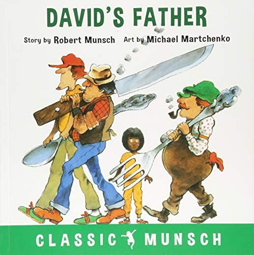 David's Father (Classic Munsch)