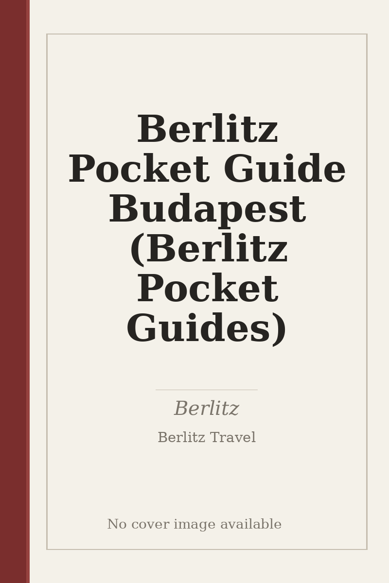 Berlitz Pocket Guide Budapest (Berlitz Pocket Guides) - no cover image available