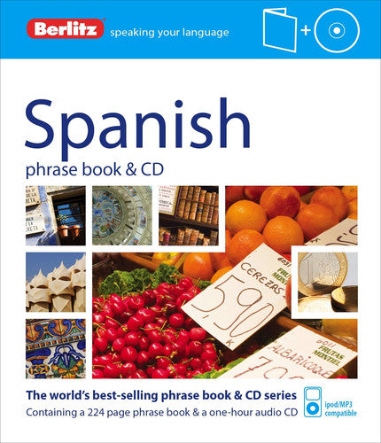 Berlitz: Spanish Phrase Book & CD (Berlitz Phrase Book & CD)