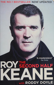The Second Half: The Must-Read Autobiography from the Legendary Footballer and Co-host of The Overlap