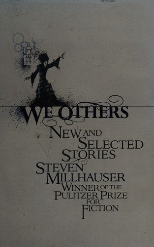 We Others: New and Selected Stories