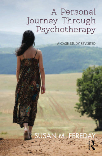 A Personal Journey Through Psychotherapy: A Case Study Revisited