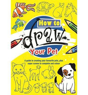 How To Draw Your Pet