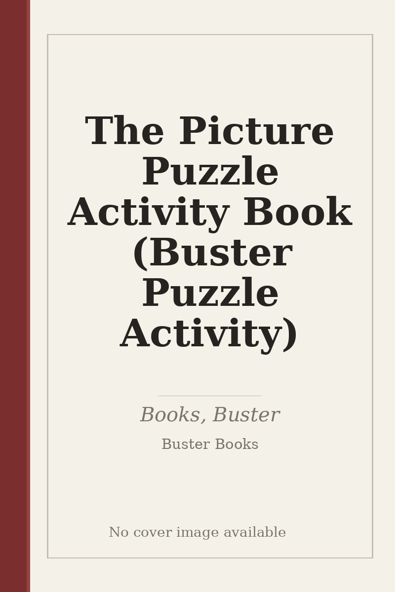 The Picture Puzzle Activity Book (Buster Puzzle Activity) - no cover image available