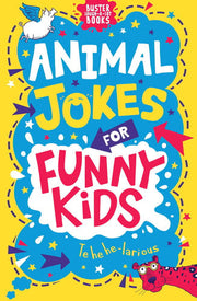 Animal Jokes for Funny Kids (Buster Laugh-a-lot Books)