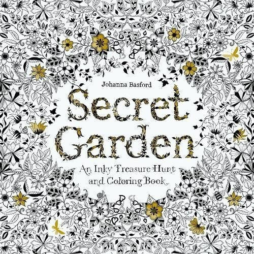 Secret Garden: An Inky Treasure Hunt and Colouring Book: 1 - Cover May Vary