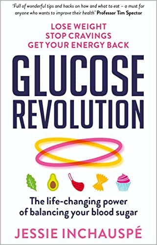 Glucose Revolution: The life-changing power of balancing your blood sugar