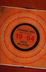 Changing Times: Music and Politics in 1964
