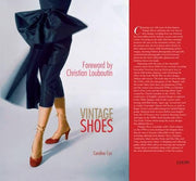 Vintage Shoes: Collecting and Wearing Designer Classics (E)