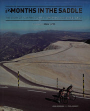 Twelve Months in the Saddle: How Two Riders Tackled a Dozen Iconic Cycle Rides