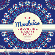 The Mandalas Colouring & Craft Book