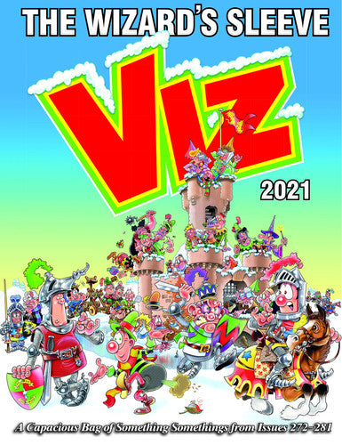 Viz Annual 2021: The Wizard's Sleeve: A Rousing Blast from the pages of Issues 272~281